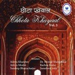 Chhota Khayal Vol - 3 - Aditya Modak Song Download